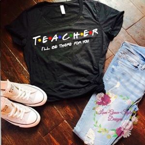 Friends Theme Teacher Shirts | Poshmark